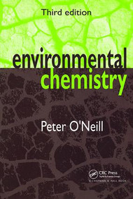 Environmental Chemistry by Peter O'Neill, 9781138424449