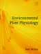 Environmental Plant Physiology by Neil Willey, 9780815344698