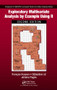 Exploratory Multivariate Analysis by Example Using R by Francois Husson, Sebastien Le, Jérôme Pagès, 9781138196346