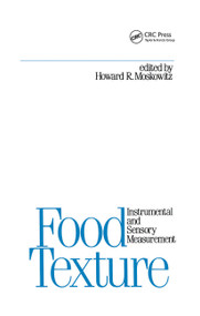 Food Texture by Howard R. Moskowitz, 9780824775858