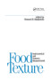 Food Texture by Howard R. Moskowitz, 9780824775858