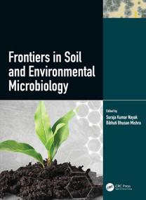 Frontiers in Soil and Environmental Microbiology by Suraja Kumar Nayak, Bibhuti Bhusan Mishra, 9781138599352