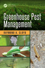 Greenhouse Pest Management by Raymond A. Cloyd, 9781482227789