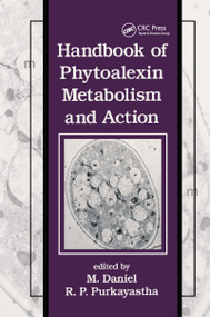 Handbook of Phytoalexin Metabolism and Action by Daniel, 9780824792695