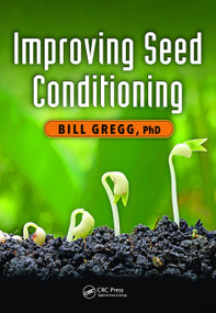 Improving Seed Conditioning by Bill Gregg, 9781138373518