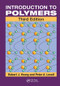 Introduction to Polymers by Robert J. Young, Peter A. Lovell, 9781138459571