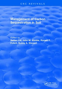 Management of Carbon Sequestration in Soil by Rattan Lal, John M. Kimble, Ronald F. Follett, Bobby A. Stewart, 9781315895154