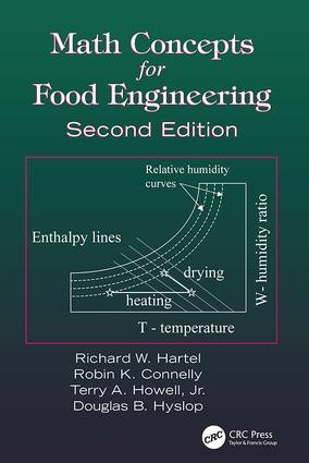Math Concepts for Food Engineering by Richard W. Hartel, D.B. Hyslop, T.A. Howell Jr., 9781138426511