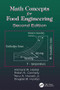 Math Concepts for Food Engineering by Richard W. Hartel, D.B. Hyslop, T.A. Howell Jr., 9781138426511