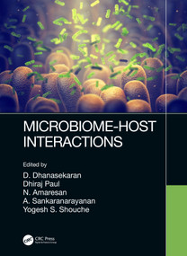 Microbiome-Host Interactions by D. Dhanasekaran, Dhiraj Paul, N. Amaresan, A. Sankaranarayanan, Yogesh S. Shouche, 9780367479909