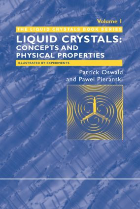 Nematic and Cholesteric Liquid Crystals (Concepts and Physical Properties Illustrated by Experiments) by Patrick Oswald, Pawel Pieranski, 9780415321402