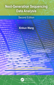 Next-Generation Sequencing Data Analysis by Xinkun Wang, 9780367349899