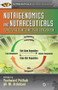 Nutrigenomics and Nutraceuticals (Clinical Relevance and Disease Prevention) by Yashwant V. Pathak, Ali M. Ardekani, 9781498765114