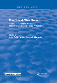 Onions and Allied Crops (Volume II: Agronomy Biotic Interactions) by H.D. Rabinowitch, 9781315896052