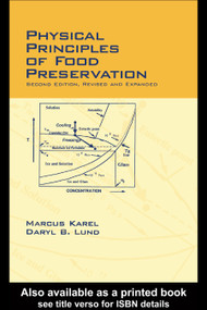 Physical Principles of Food Preservation (Revised and Expanded) by Marcus Karel, Daryl B. Lund, 9780824740634