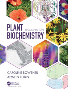 Plant Biochemistry by Caroline Bowsher, Alyson Tobin, 9780367685355