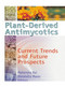 Plant-Derived Antimycotics (Current Trends and Future Prospects) by M.k. Rai, Donatella Mares, 9781560229261