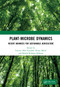 Plant-Microbe Dynamics (Recent Advances for Sustainable Agriculture) by Tanveer Bilal Pirzadah, Bisma Malik, Khalid Rehman Hakeem, 9780367618384