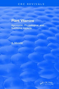 Plant Vitamins by A. Mozafar, 9781315896700