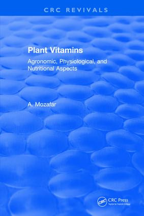 Plant Vitamins by A. Mozafar, 9781315896700