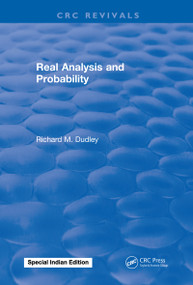 Real Analysis and Probability by R. M. Dudley, 9781315897097