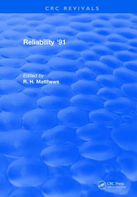 Reliability 91 by R.H. Matthews, 9781315897233