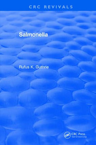 Salmonella by Rufus K. Guthrie, 9781315897424