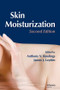 Skin Moisturization by Anthony V. Rawlings, James J. Leyden, 9781420070941