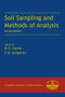 Soil Sampling and Methods of Analysis by M.R. Carter, E.G. Gregorich, 9780849335860