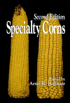 Specialty Corns by Arnel R. Hallauer, 9780849323775