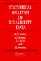Statistical Analysis of Reliability Data by Martin J. Crowder, 9781138469150