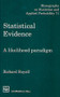 Statistical Evidence (A Likelihood Paradigm) by Richard Royall, 9780412044113