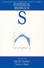 Statistical Models in S by T.J. Hastie, 9780412830402