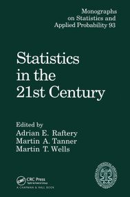 Statistics in the 21st Century by Martin A. Tanner, 9781138469754