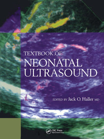 Textbook of Neonatal Ultrasound by J. O. Haller, 9781850709022