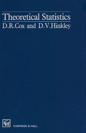 Theoretical Statistics by D.R. Cox, 9780412161605