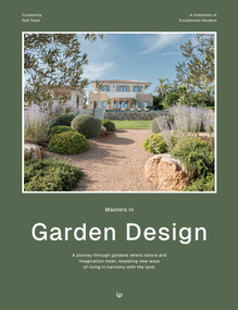 Masters in Garden Design (A Collection of Exceptional Gardens) by Ralf Daab, 9788499365244