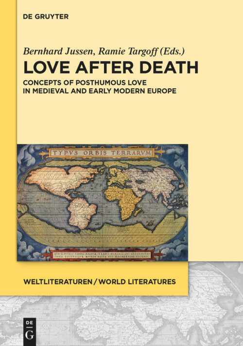 4 (Concepts of Posthumous Love in Medieval and Early Modern Europe) by Bernhard Jussen, Ramie Targoff, 9783050062723