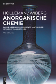 Nebengruppenelemente, Lanthanoide, Actinoide, Transactinoide (German Edition) by Arnold F. Holleman, Nils Wiberg, 9783110495737