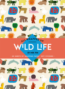 All Wrapped Up: Wild Life by Min Pin (A Wrapping Paper Book) by Penny Ferguson, 9781761217906