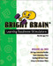 Bright Brain (TM) (Video Kit) (Learning Readiness Stimulators) by Eric Jensen, Lyelle L. Palmer, 9780963783264