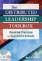 The Distributed Leadership Toolbox (Essential Practices for Successful Schools) by Mark E. McBeth, 9781412957168