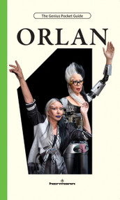 ORLAN by Arthur Cohen, Primavera de Filippi, Glenn Mathes, Barbara Menga, ORLAN, 9798900080345