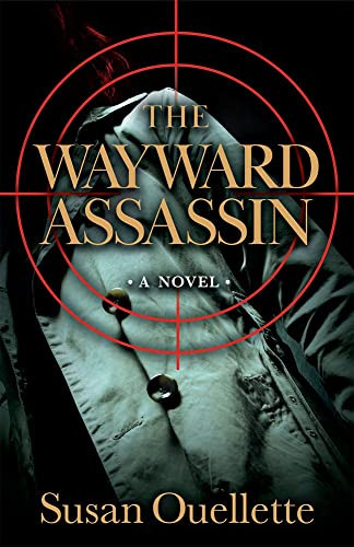 The Wayward Assassin by Susan Ouellette, 9780744305258