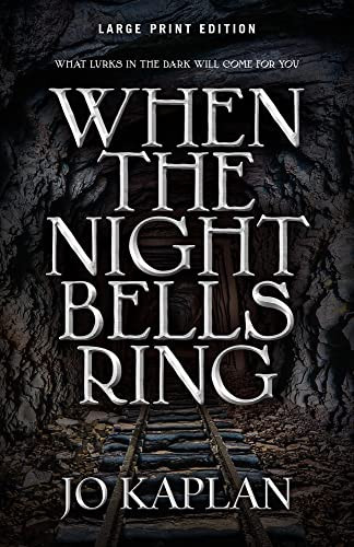 When the Night Bells Ring (Large Print Edition) by Jo Kaplan, 9780744306156