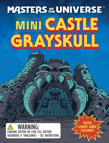 Masters of the Universe: Mini Castle Grayskull (With Light and Sound) by Victoria Potenza, 9780762488810