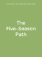 The Five-Season Path (Traditional Chinese rituals & remedies for year-round health & harmony) by Anina Ku, Jason Chuang, 9781805708681