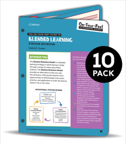BUNDLE: Tucker: The On-Your-Feet Guide to Blended Learning: 10 Pack by Catlin Rice Tucker, 9781544382319