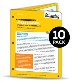 BUNDLE: Clarke: The On-Your-Feet Guide to Visible Learning: Student-Teacher Feedback: 10 Pack by Shirley Clarke, John Allan Hattie, 9781544395234