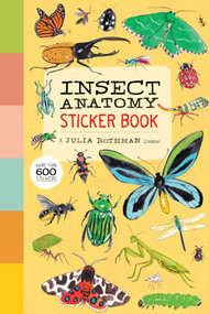 Insect Anatomy Sticker Book (A Julia Rothman Creation; More Than 600 Stickers) by Julia Rothman, 9798897080755